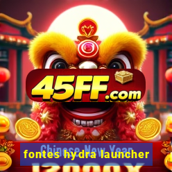 fontes hydra launcher